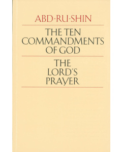 The Ten Commandments of God - The Lord’s Prayer